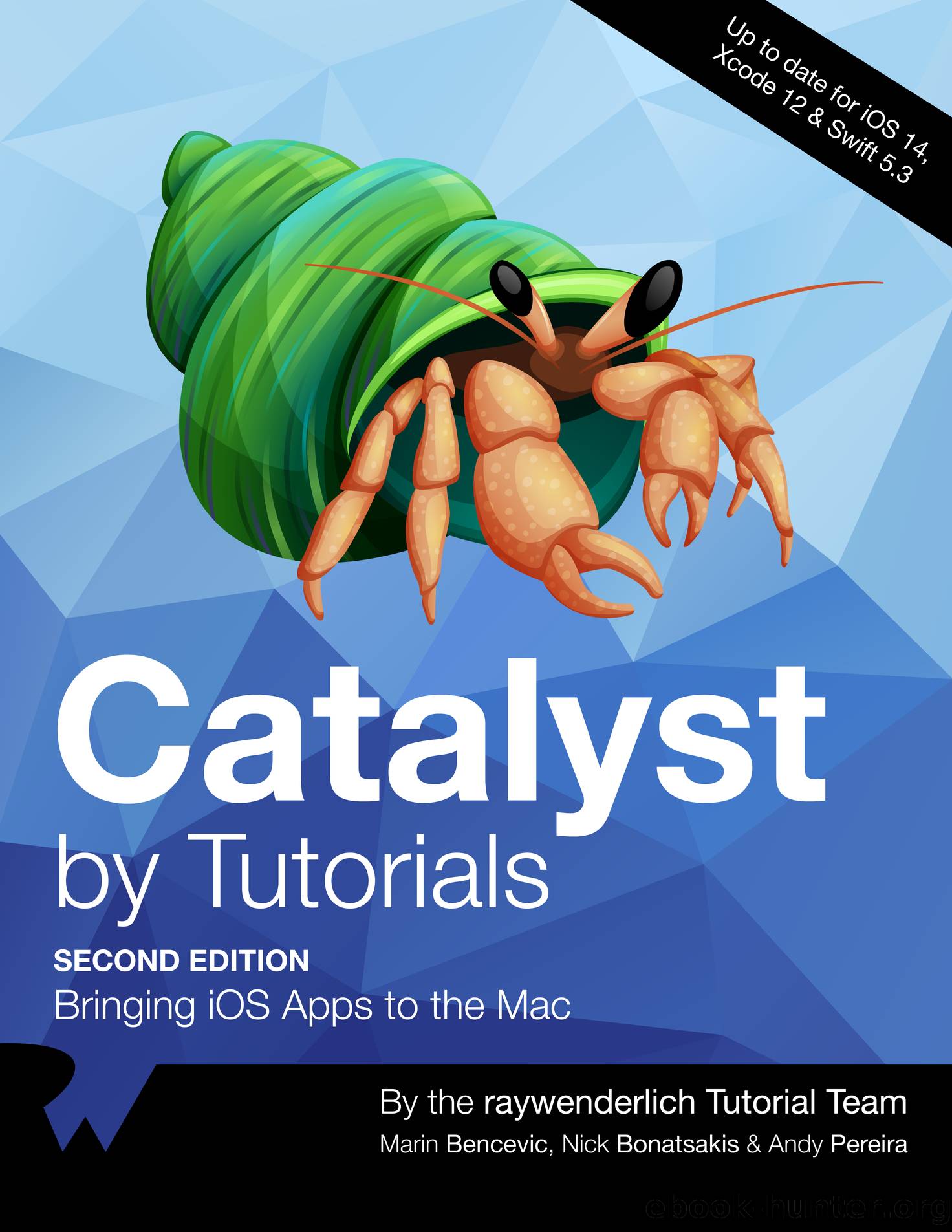 Catalyst by Tutorials by By Nick Bonatsakis & By Andy Pereira & By Marin Benčević