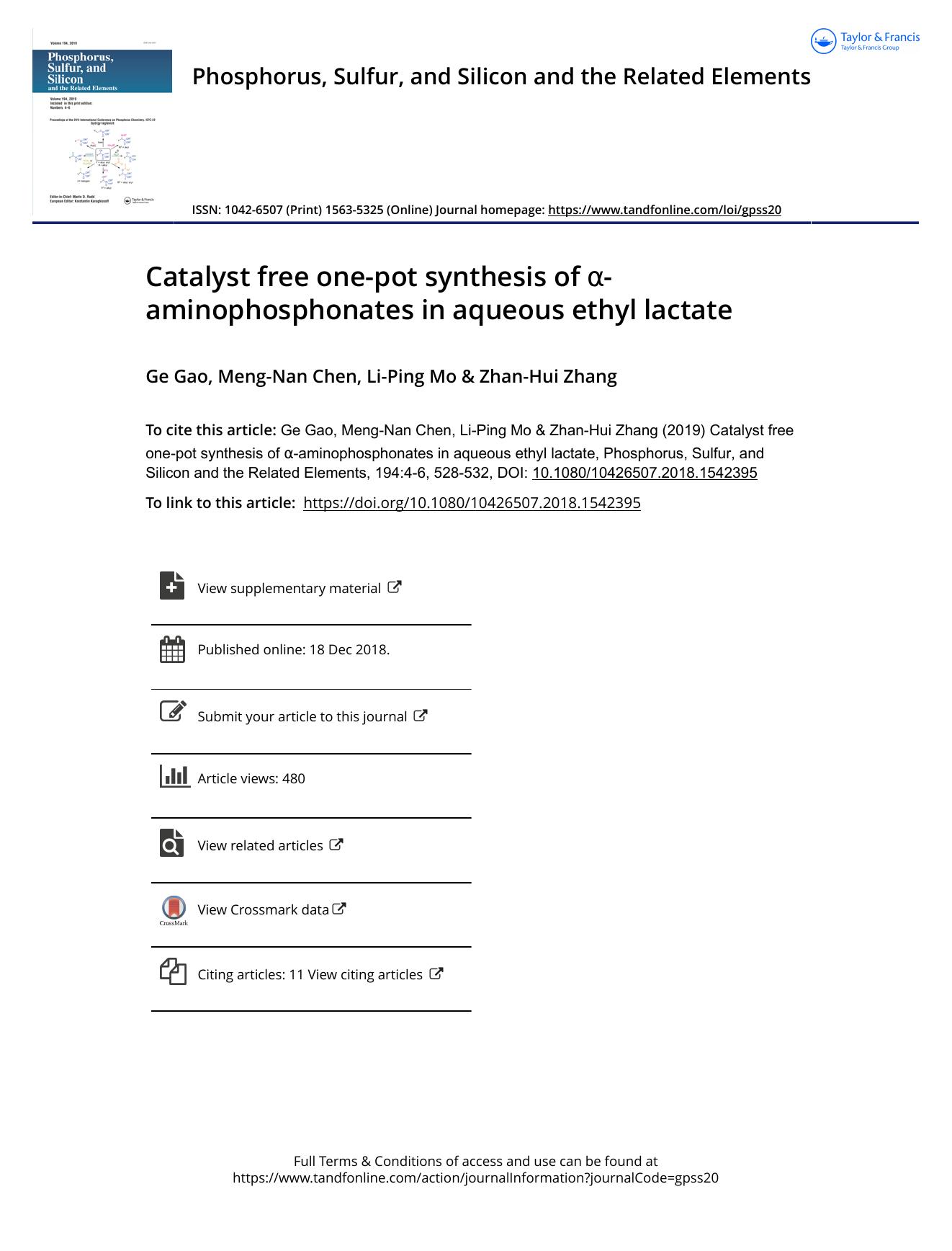 Catalyst free one-pot synthesis of Î±-aminophosphonates in aqueous ethyl lactate by Gao Ge & Chen Meng-Nan & Mo Li-Ping & Zhang Zhan-Hui