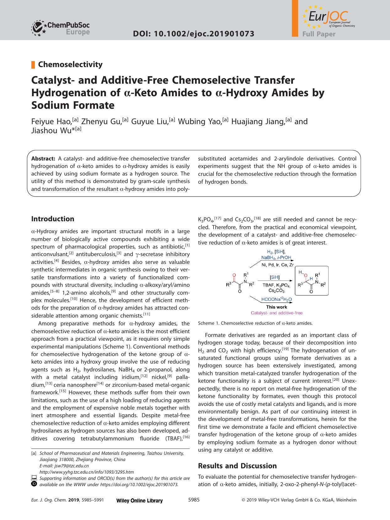 Catalyst&#x02010; and Additive&#x02010;Free Chemoselective Transfer Hydrogenation of &#x003B1;&#x02010;Keto Amides to &#x003B1;&#x02010;Hydroxy Amides by Sodium Formate by Unknown