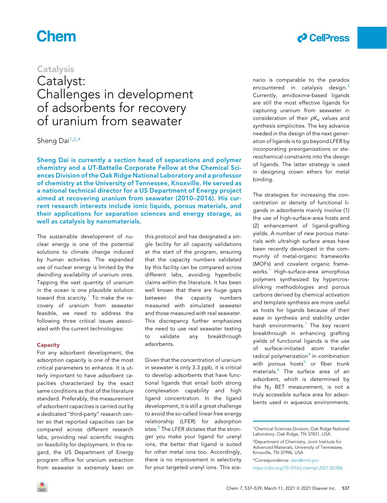 Catalyst: Challenges in development of adsorbents for recovery of uranium from seawater by Sheng Dai