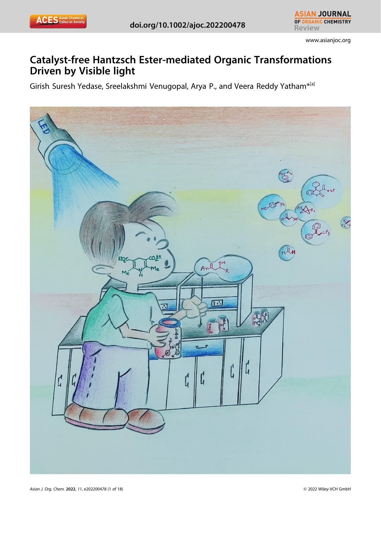 Catalystâfree Hantzsch Esterâmediated Organic Transformations Driven by Visible light by Unknown