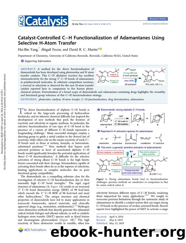 Catalyst-Controlled CâH Functionalization of Adamantanes Using Selective H-Atom Transfer by Hai-Bin Yang Abigail Feceu & David B. C. Martin