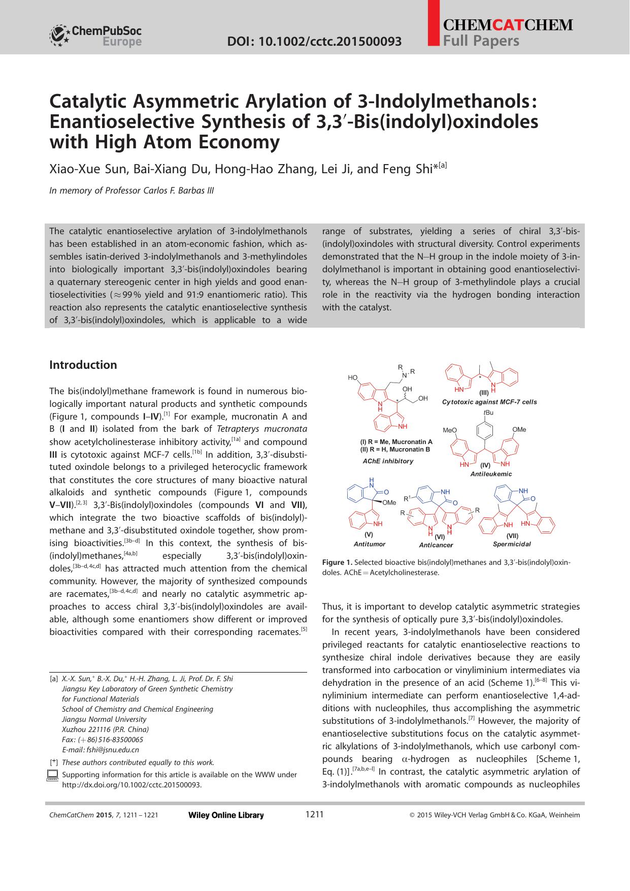 Catalytic Asymmetric Arylation of 3Indolylmethanols: Enantioselective Synthesis of 3,3Bis(indolyl)oxindoles with High Atom Economy by Unknown