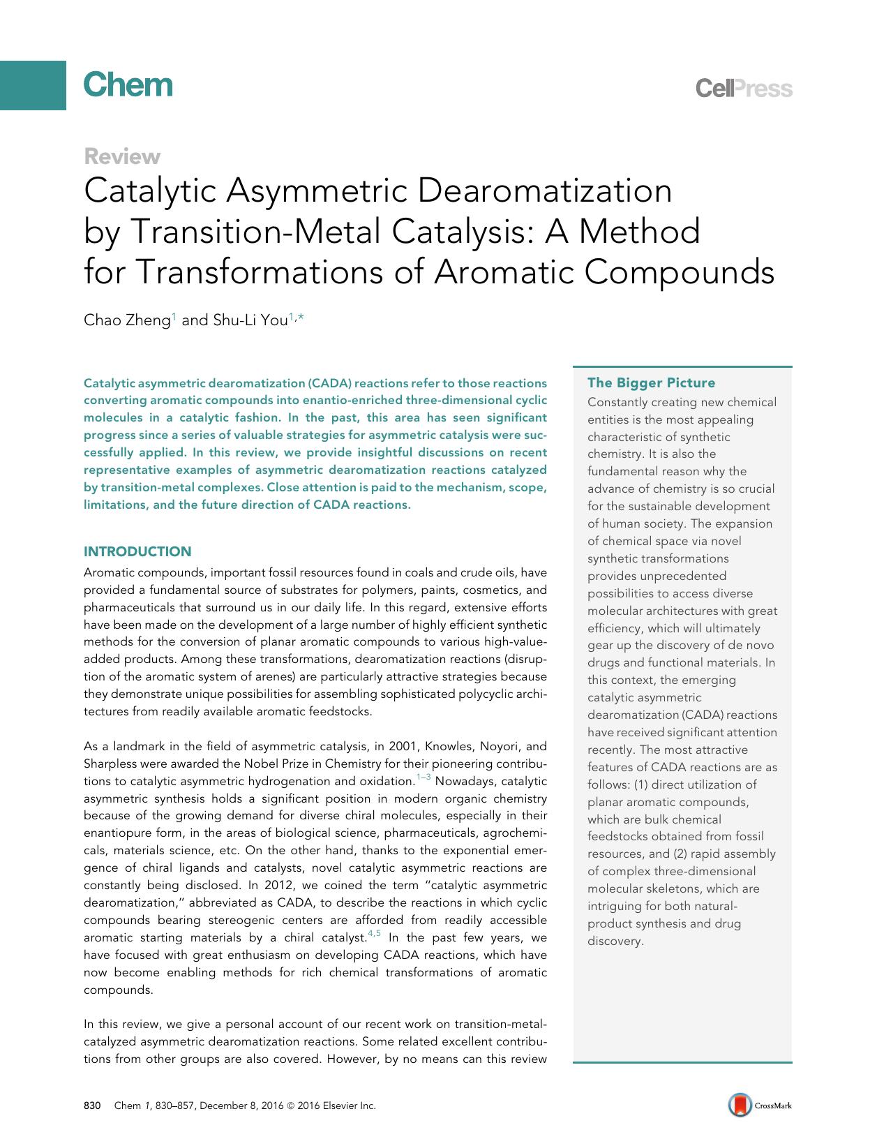 Catalytic Asymmetric Dearomatization by Transition-Metal Catalysis: A Method for Transformations of Aromatic Compounds by Chao Zheng & Shu-Li You