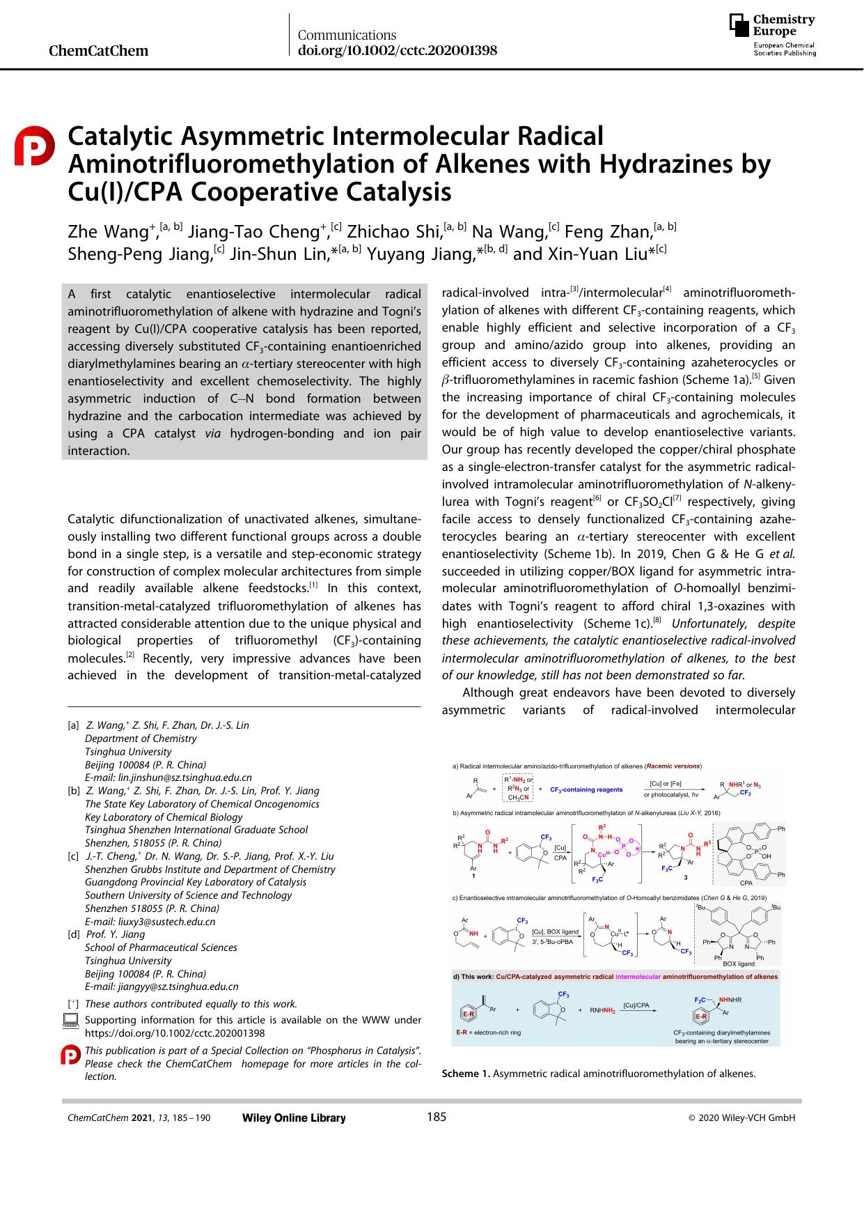 Catalytic Asymmetric Intermolecular Radical Aminotrifluoromethylation of Alkenes with Hydrazines by Cu(I)CPA Cooperative Catalysis by Unknown