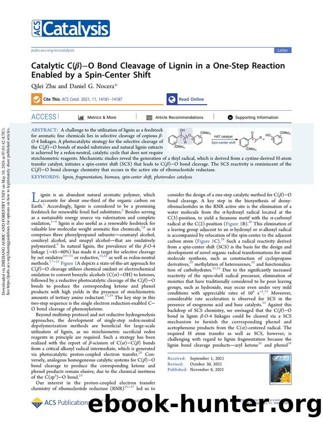 Catalytic C(Î²)âO Bond Cleavage of Lignin in a One-Step Reaction Enabled by a Spin-Center Shift by Qilei Zhu & Daniel G. Nocera
