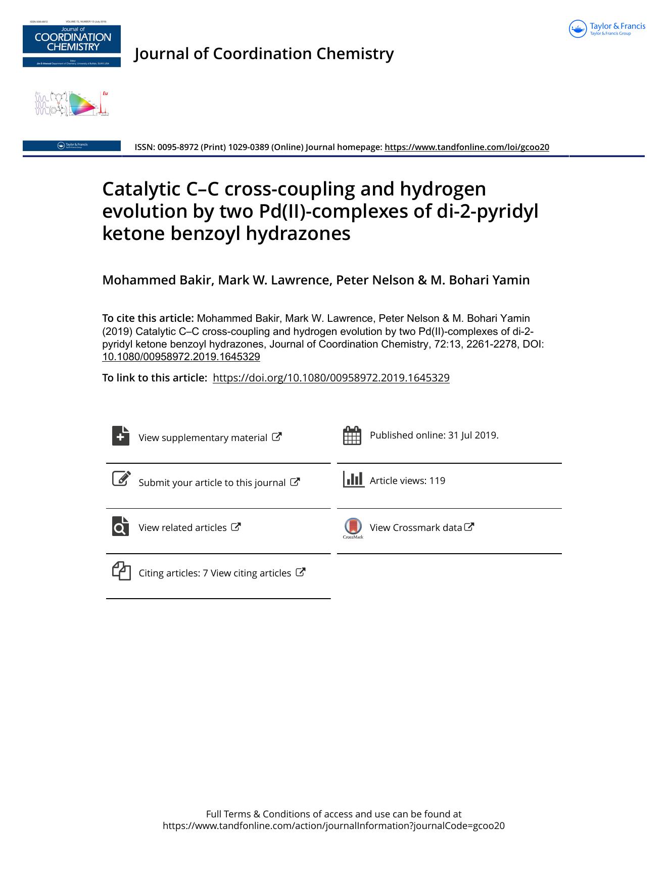 Catalytic CâC cross-coupling and hydrogen evolution by two Pd(II)-complexes of di-2-pyridyl ketone benzoyl hydrazones by Bakir Mohammed & Lawrence Mark W. & Nelson Peter & Yamin M. Bohari