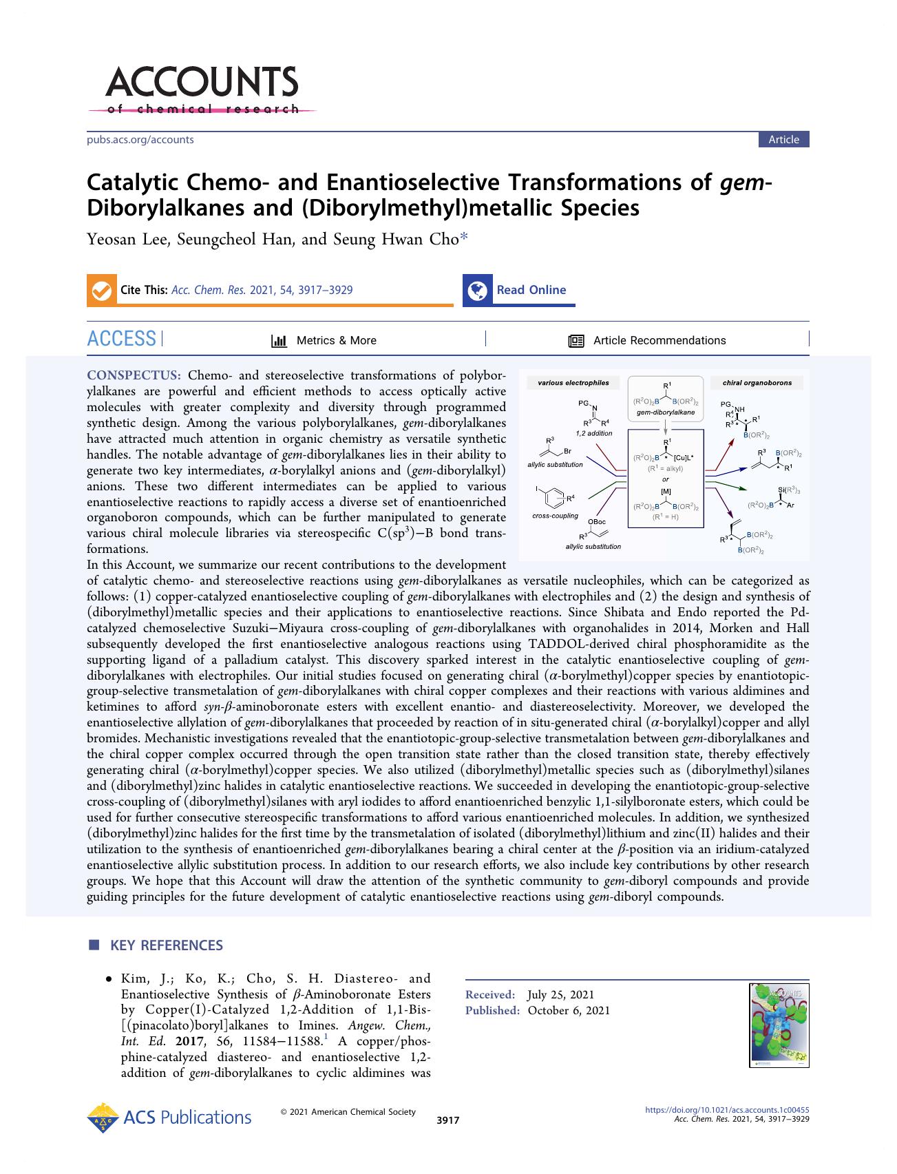 Catalytic Chemo- and Enantioselective Transformations of gem-Diborylalkanes and (Diborylmethyl)metallic Species by Yeosan Lee Seungcheol Han and Seung Hwan Cho