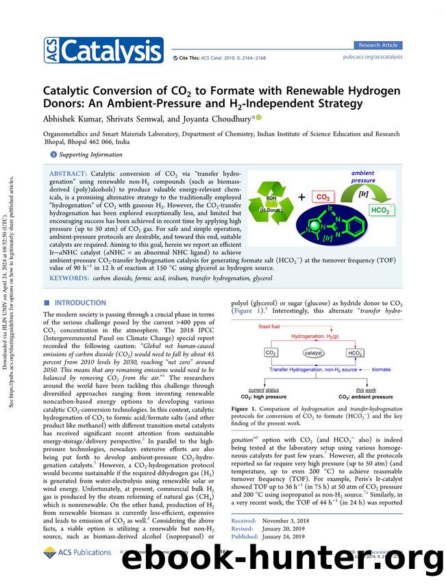 Catalytic Conversion of CO2 to Formate with Renewable Hydrogen Donors: An Ambient-Pressure and H2-Independent Strategy by Abhishek Kumar Shrivats Semwal & Joyanta Choudhury