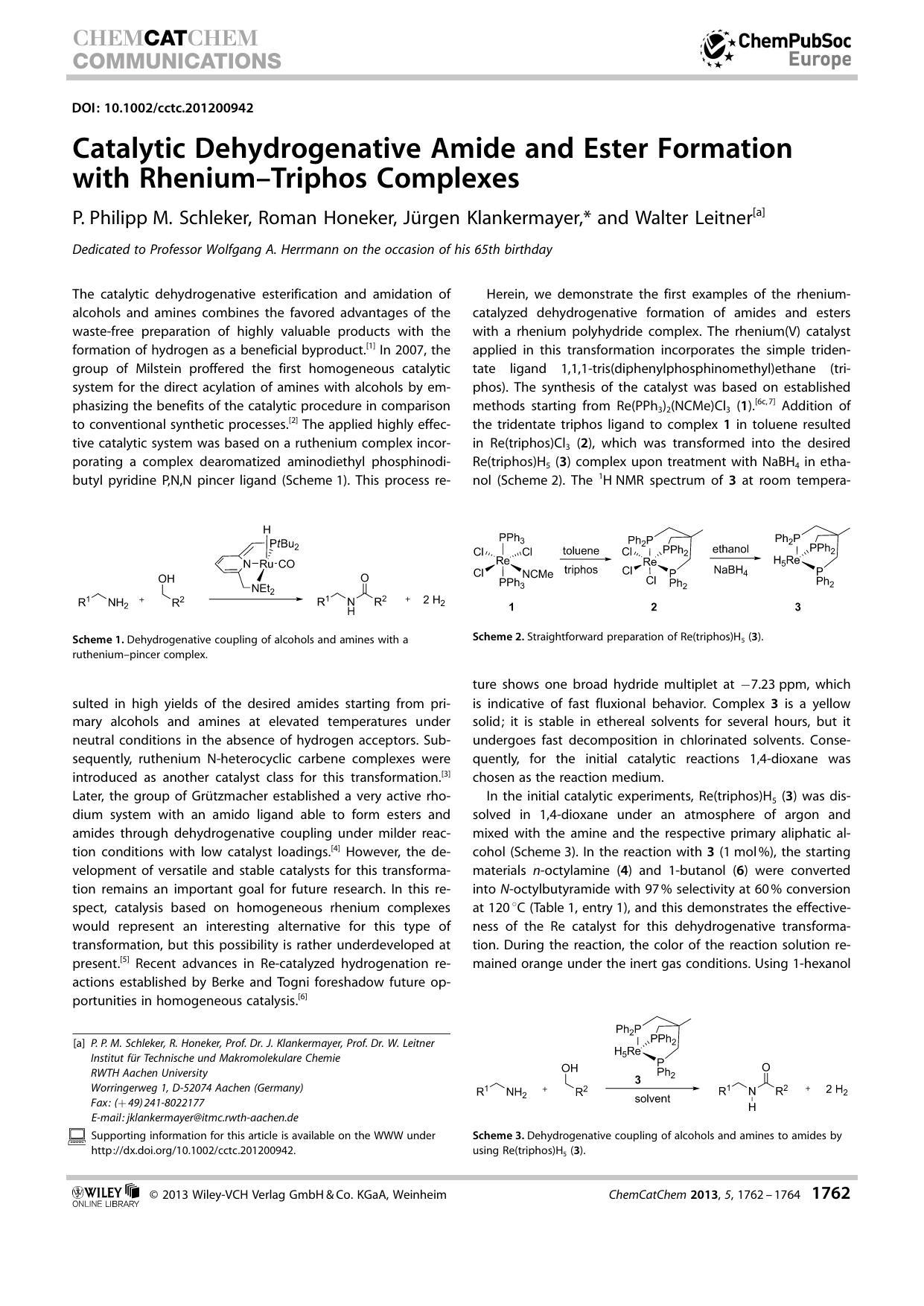 Catalytic Dehydrogenative Amide and Ester Formation with RheniumTriphos Complexes by Unknown