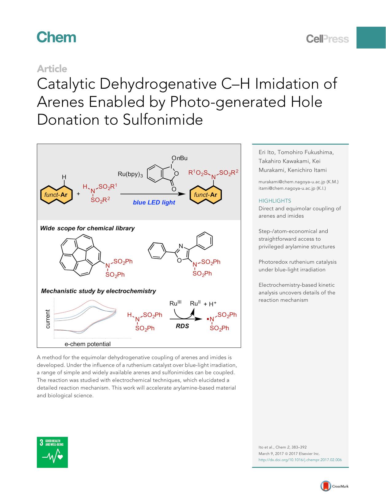 Catalytic Dehydrogenative C-H Imidation of Arenes Enabled by Photo-generated Hole Donation to Sulfonimide by Eri Ito & Tomohiro Fukushima & Takahiro Kawakami & Kei Murakami & Kenichiro Itami
