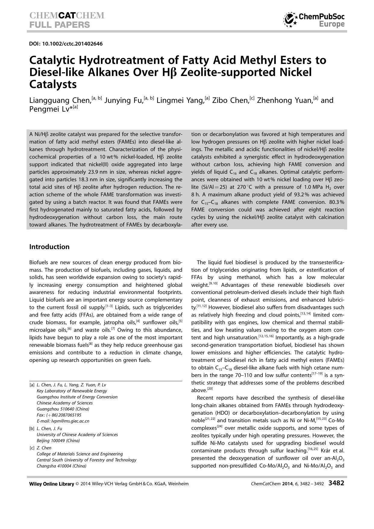 Catalytic Hydrotreatment of Fatty Acid Methyl Esters to Diesellike Alkanes Over H Zeolitesupported Nickel Catalysts by Unknown