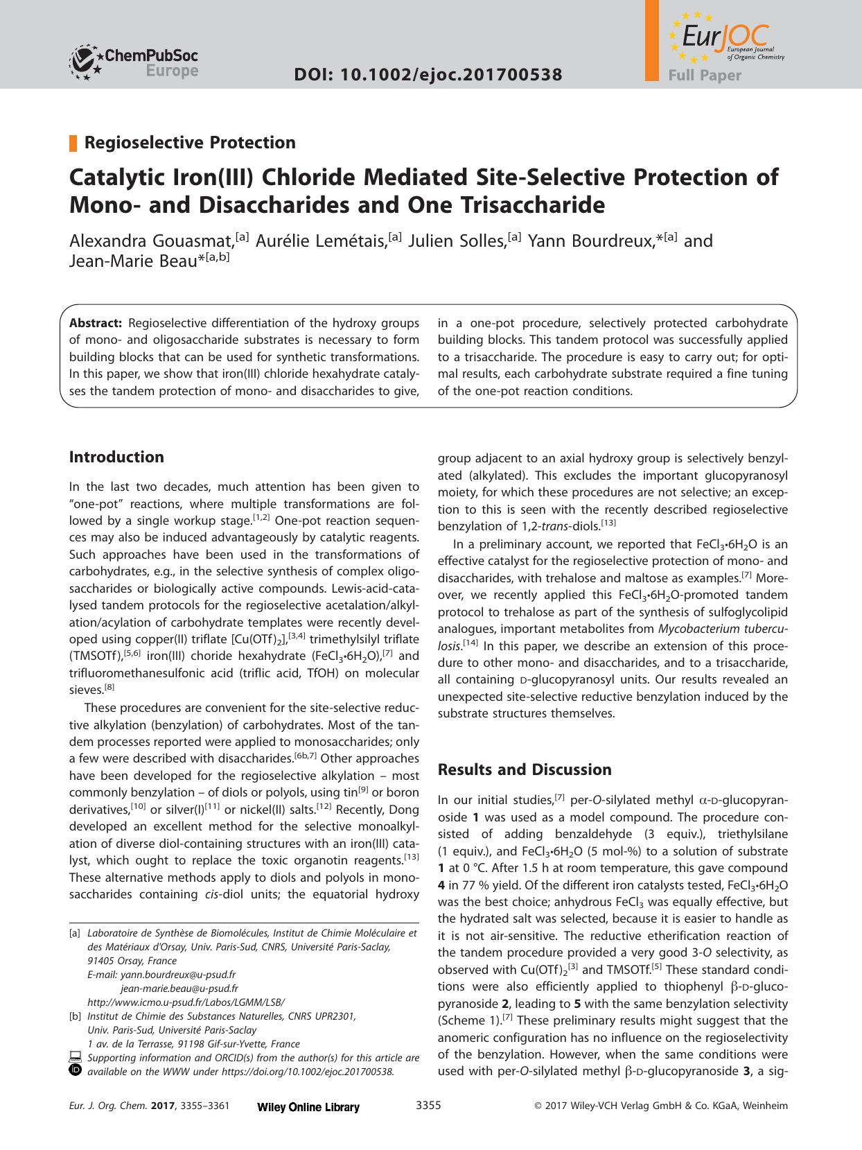 Catalytic Iron(III) Chloride Mediated Site&#x02010;Selective Protection of Mono&#x02010; and Disaccharides and One Trisaccharide by Unknown