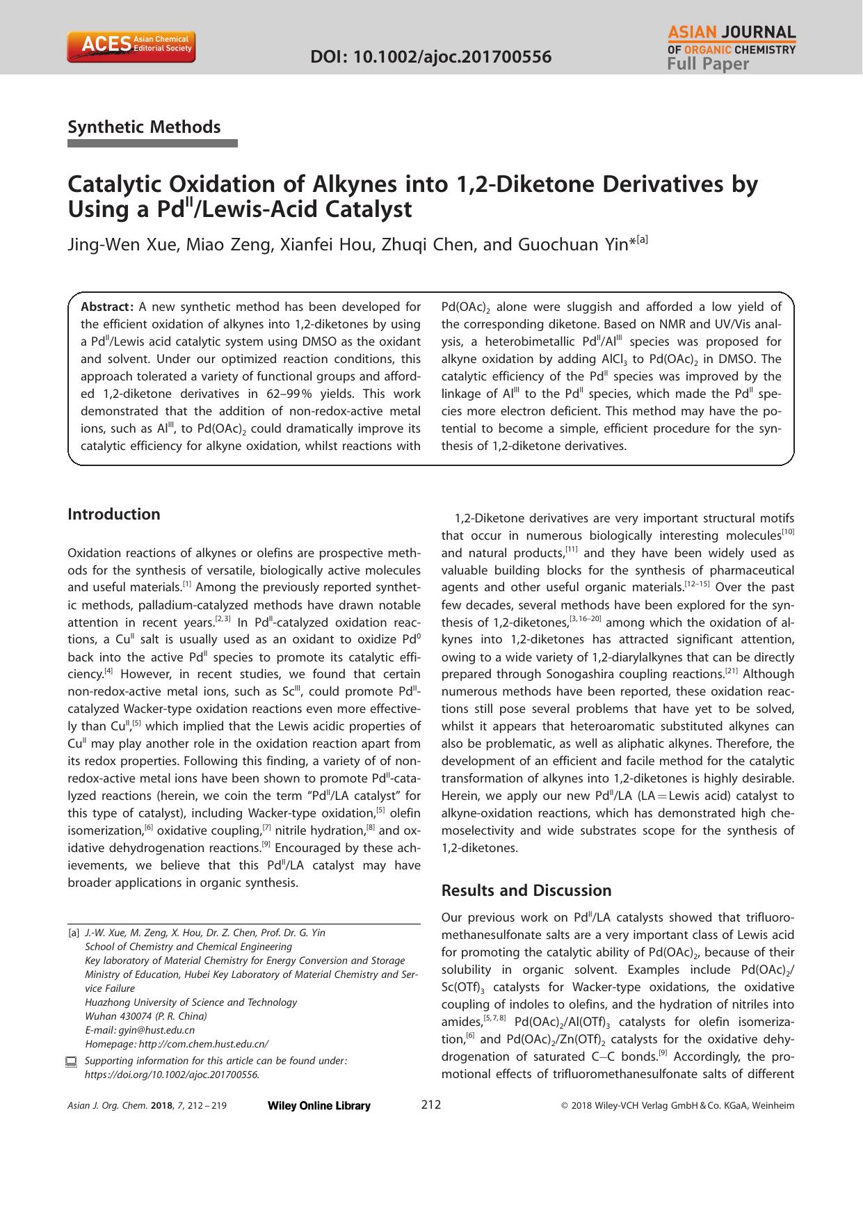 Catalytic Oxidation of Alkynes into 1,2âDiketone Derivatives by Using a PdIILewisâAcid Catalyst by Unknown