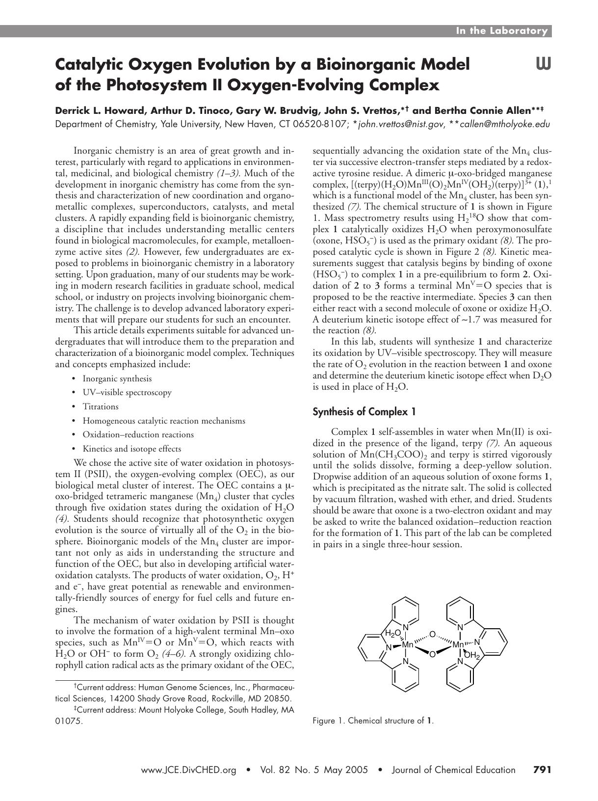 Catalytic Oxygen Evolution by a Bioinorganic Model of the Photosystem II Oxygen-Evolving Complex by Derrick L. Howard Arthur D. Tinoco Gary W. Brudvig John S. Vrettos & Bertha Connie Allen