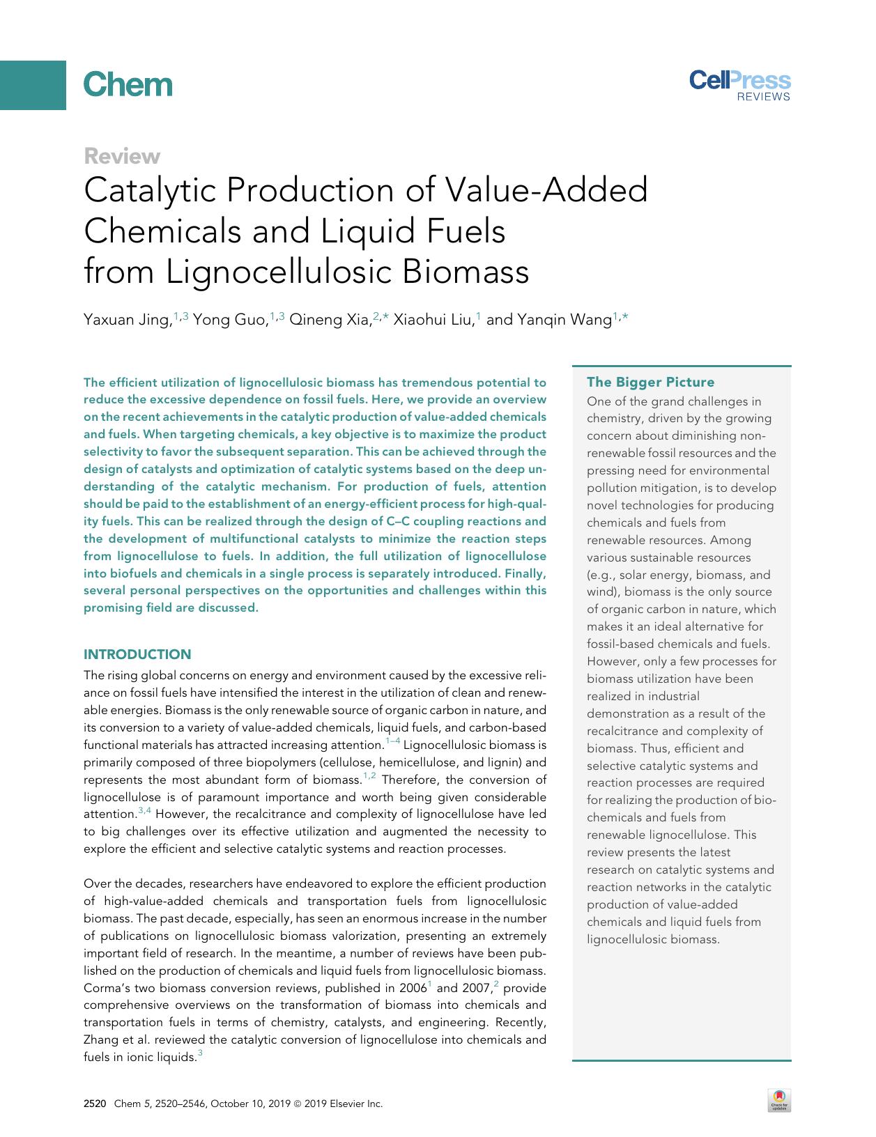 Catalytic Production of Value-Added Chemicals and Liquid Fuels from Lignocellulosic Biomass by Yaxuan Jing & Yong Guo & Qineng Xia & Xiaohui Liu & Yanqin Wang