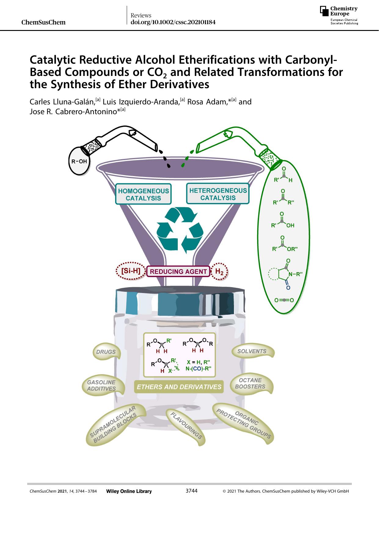 Catalytic Reductive Alcohol Etherifications with CarbonylâBased Compounds or CO2 and Related Transformations for the Synthesis of Ether Derivatives by Unknown