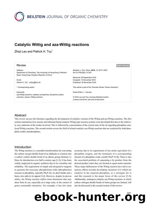 Catalytic Wittig and aza-Wittig reactions by Zhiqi Lao Patrick H. Toy