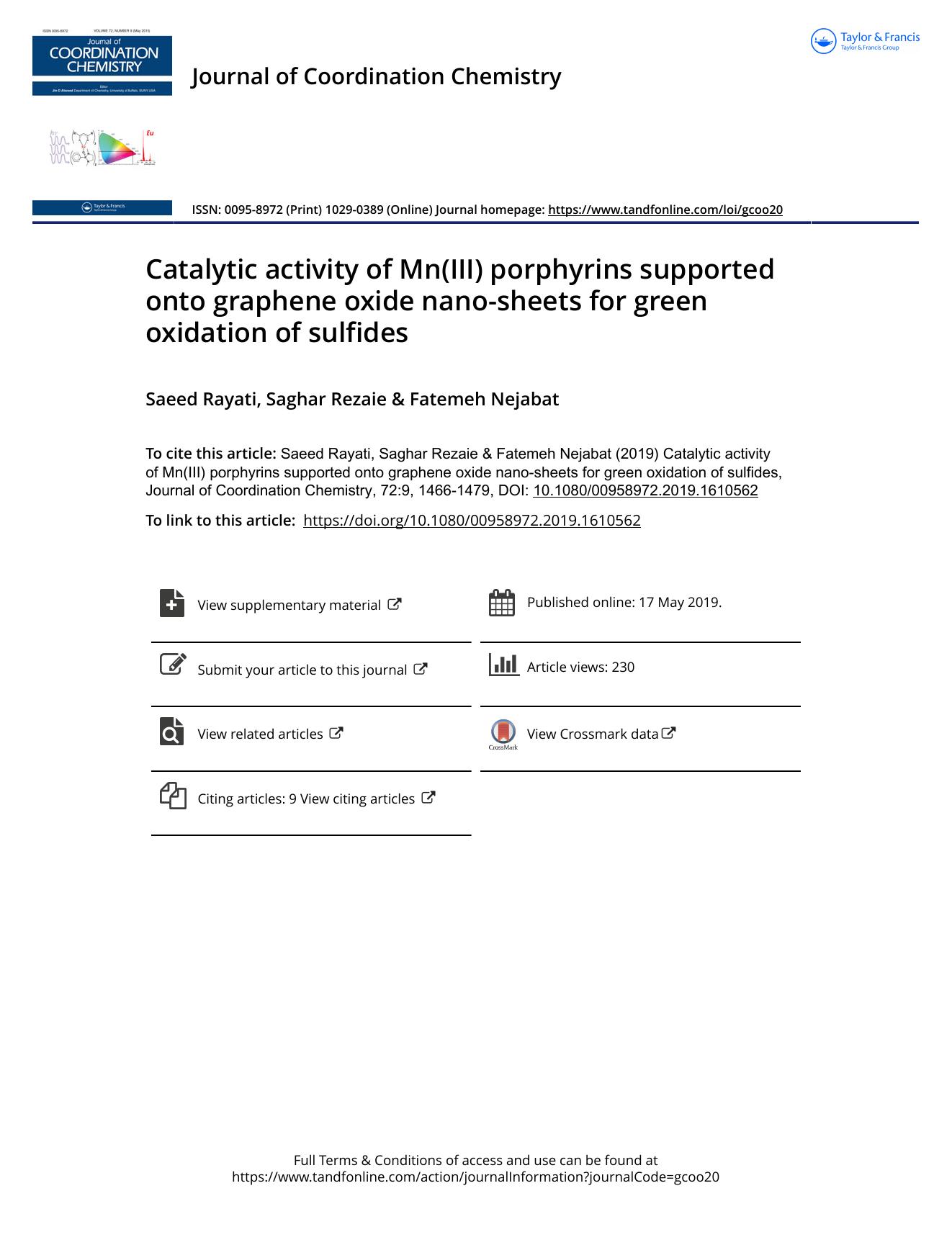 Catalytic activity of Mn(III) porphyrins supported onto graphene oxide nano-sheets for green oxidation of sulfides by Rayati Saeed & Rezaie Saghar & Nejabat Fatemeh