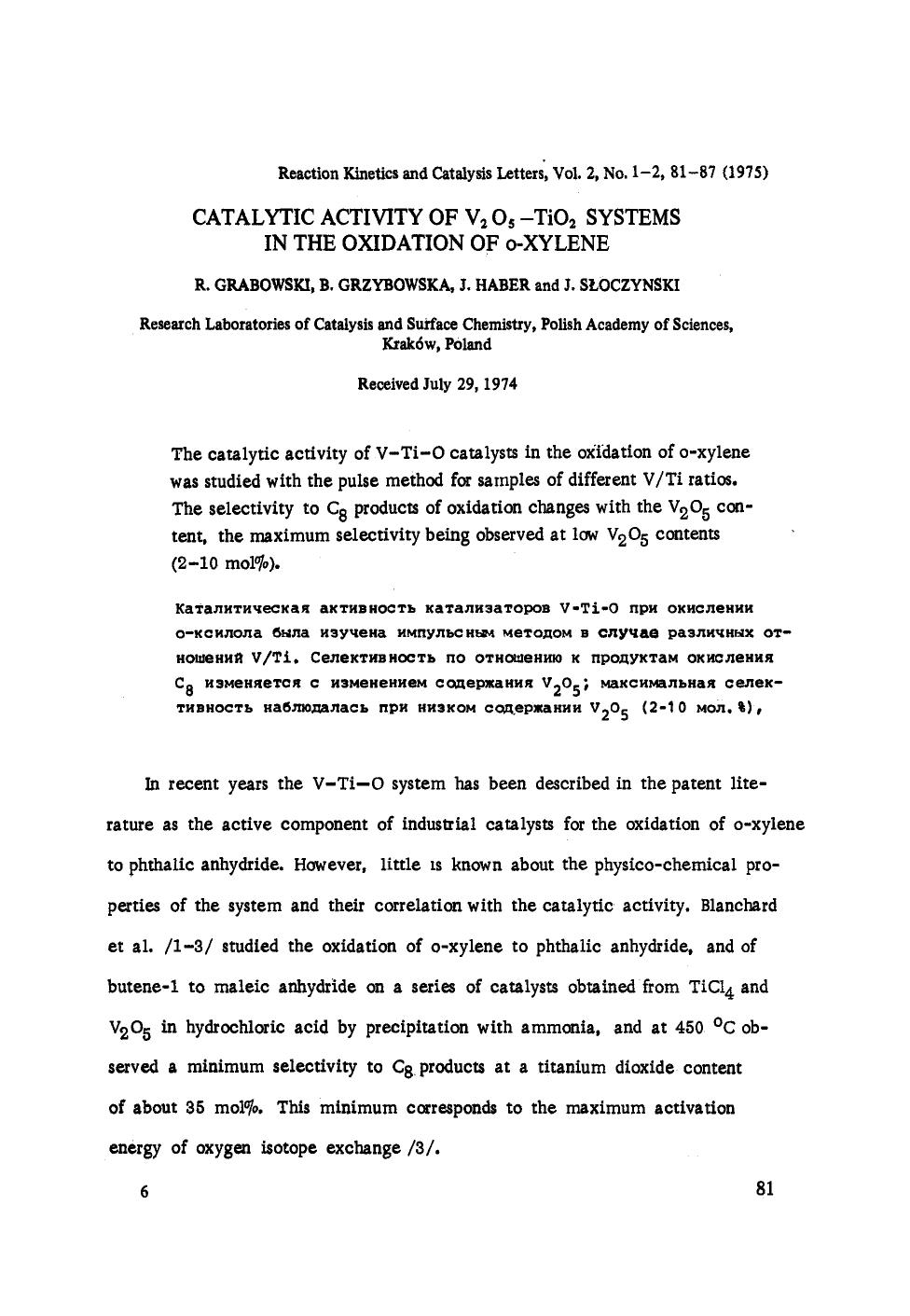 Catalytic activity of V <Subscript>2 <Subscript>O <Subscript>5 <Subscript>&#x2212;TiO <Subscript>2 <Subscript> systems in the oxidation of o-xylene by Unknown