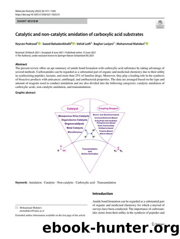 Catalytic and non-catalytic amidation of carboxylic acid substrates by Keyvan Pedrood & Saeed Bahadorikhalili & Vahid Lotfi & Bagher Larijani & Mohammad Mahdavi