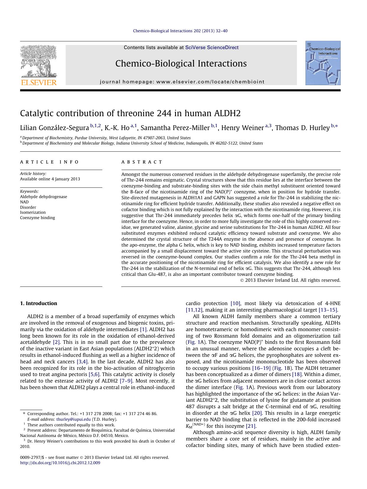 Catalytic contribution of threonine 244 in human ALDH2 by Lilian GonzÃ¡lez-Segura & K.-K. Ho & Samantha Perez-Miller & Henry Weiner & Thomas D. Hurley