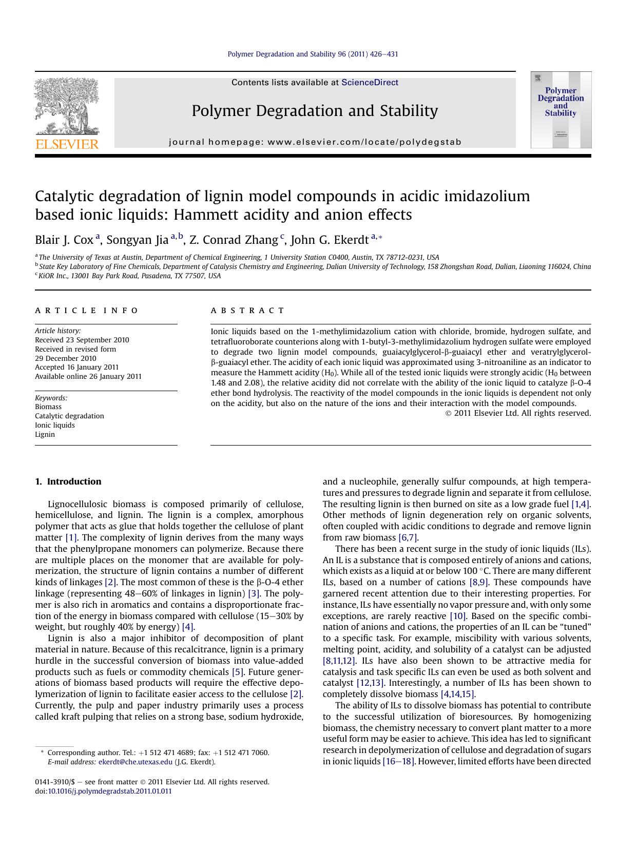 Catalytic degradation of lignin model compounds in acidic imidazolium based ionic liquids: Hammett acidity and anion effects by Blair J. Cox & Songyan Jia & Z. Conrad Zhang & John G. Ekerdt