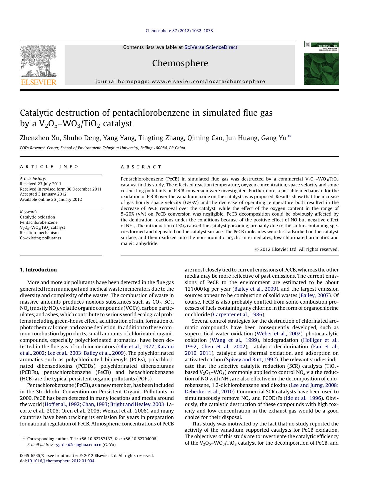 Catalytic destruction of pentachlorobenzene in simulated flue gas by a V2O5Ã¢â¬âWO3TiO2 catalyst by Zhenzhen Xu & Shubo Deng & Yang Yang & Tingting Zhang & Qiming Cao & Jun Huang & Gang Yu