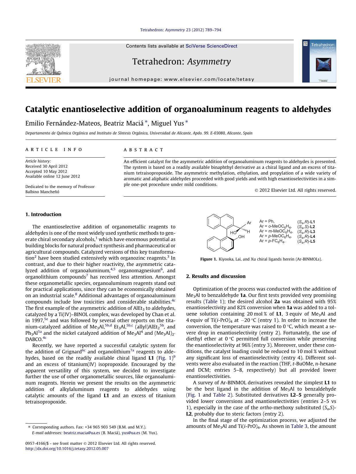 Catalytic enantioselective addition of organoaluminum reagents to aldehydes by Emilio FernÃ¡ndez-Mateos & Beatriz Maciá & Miguel Yus
