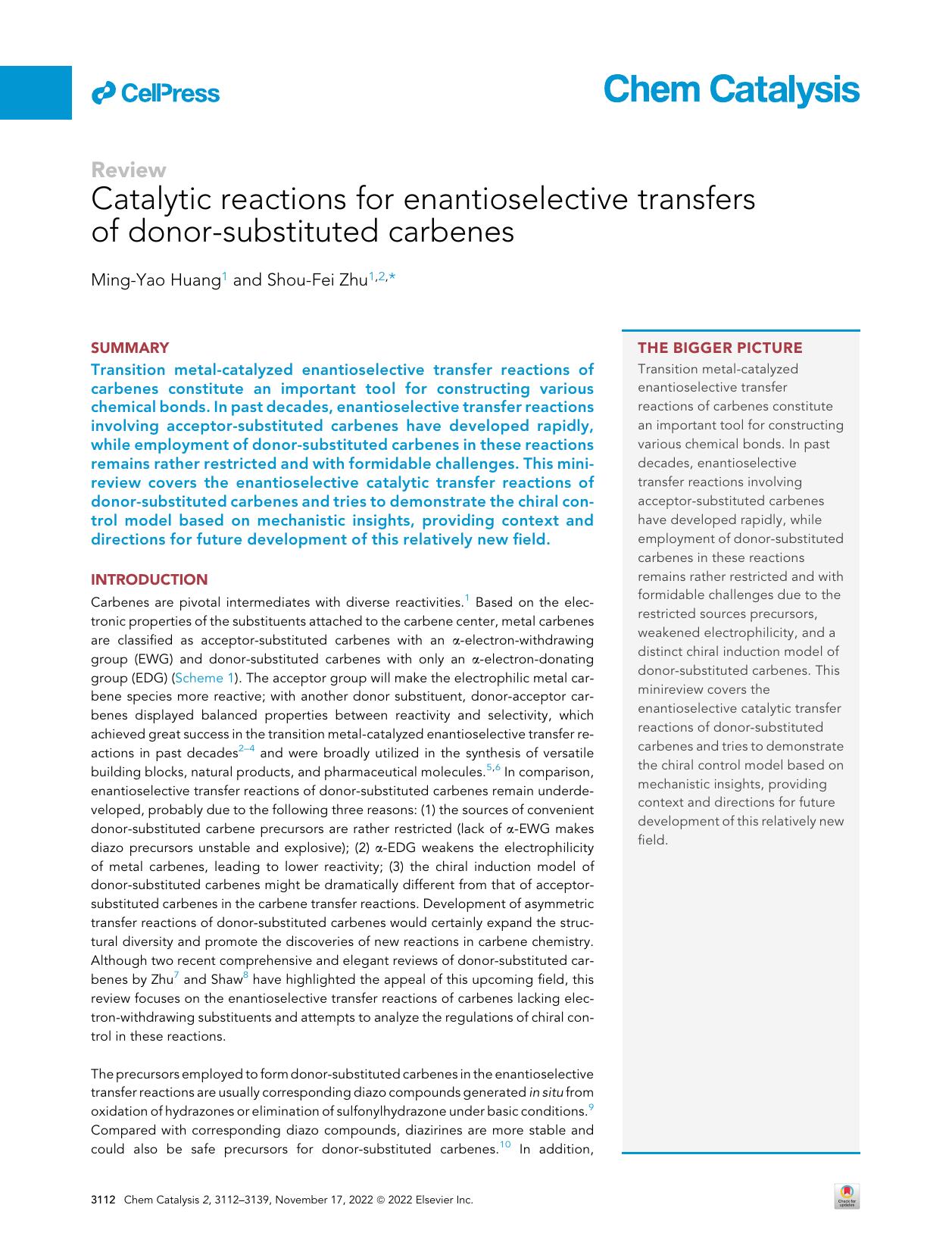 Catalytic reactions for enantioselective transfers of donor-substituted carbenes by Ming-Yao Huang & Shou-Fei Zhu