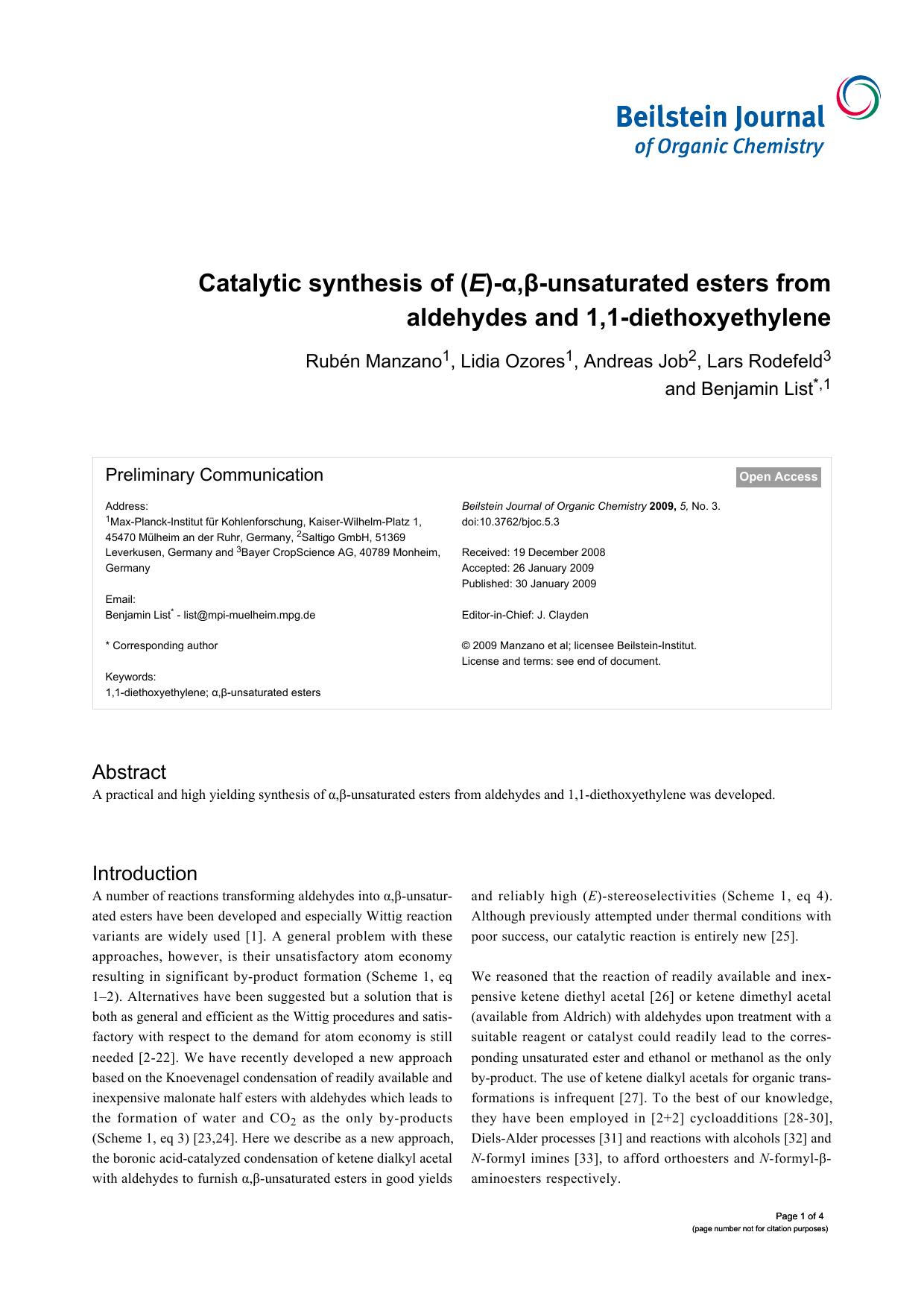 Catalytic synthesis of (E)-Î±,Î²-unsaturated esters from aldehydes and 1,1-diethoxyethylene by Rubén Manzano Lidia Ozores Andreas Job Lars Rodefeld Benjamin List