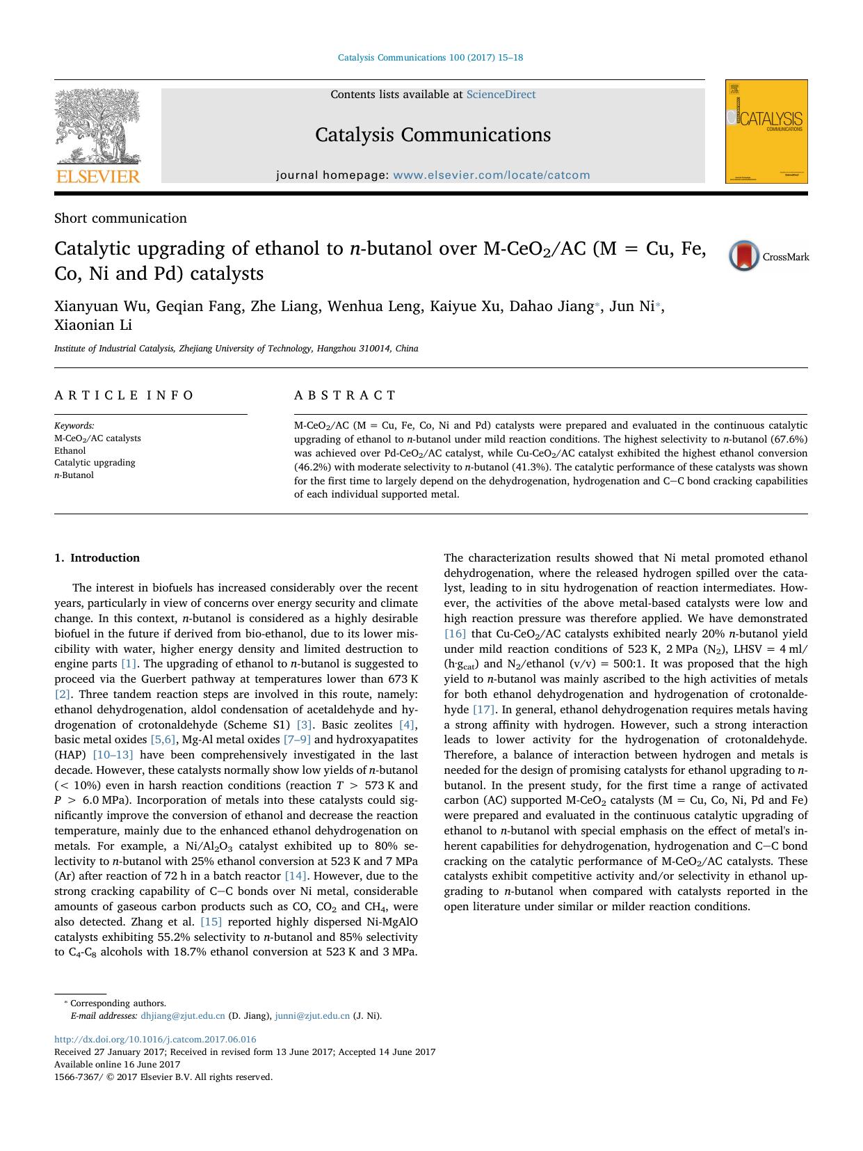 Catalytic upgrading of ethanol to n-butanol over M-CeO2AC (M=Cu, Fe, Co, Ni and Pd) catalysts by Xianyuan Wu & Geqian Fang & Zhe Liang & Wenhua Leng & Kaiyue Xu & Dahao Jiang & Jun Ni & Xiaonian Li