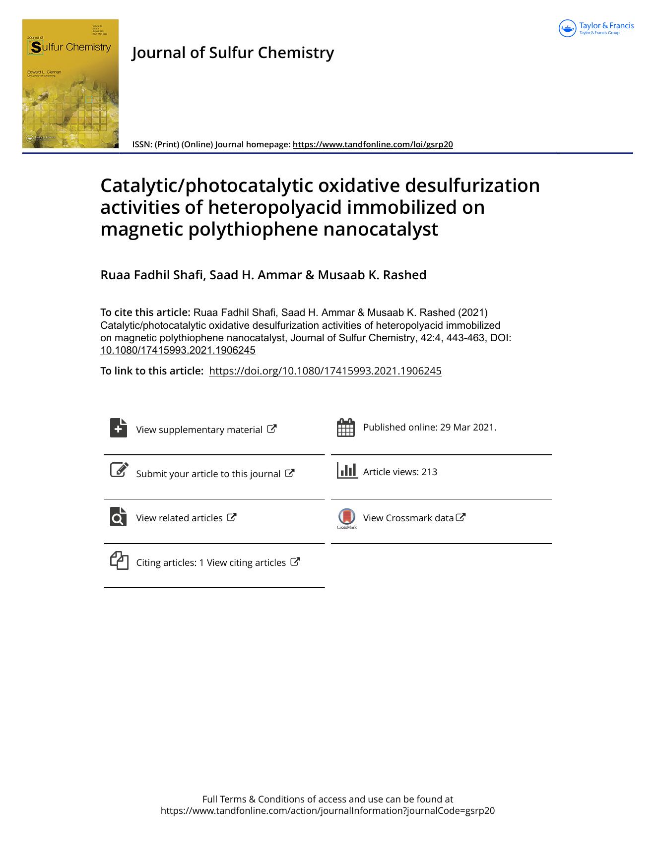 Catalyticphotocatalytic oxidative desulfurization activities of heteropolyacid immobilized on magnetic polythiophene nanocatalyst by Ruaa Fadhil Shafi & Saad H. Ammar & Musaab K. Rashed