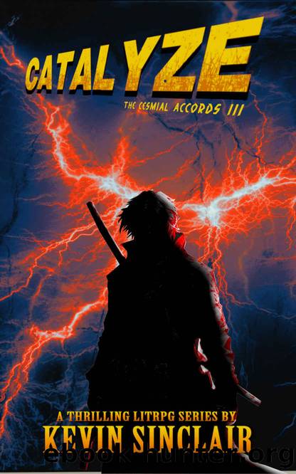 Catalyze: The Cesmial Accords 3. An Apocalypse LitRPG by Kevin Sinclair