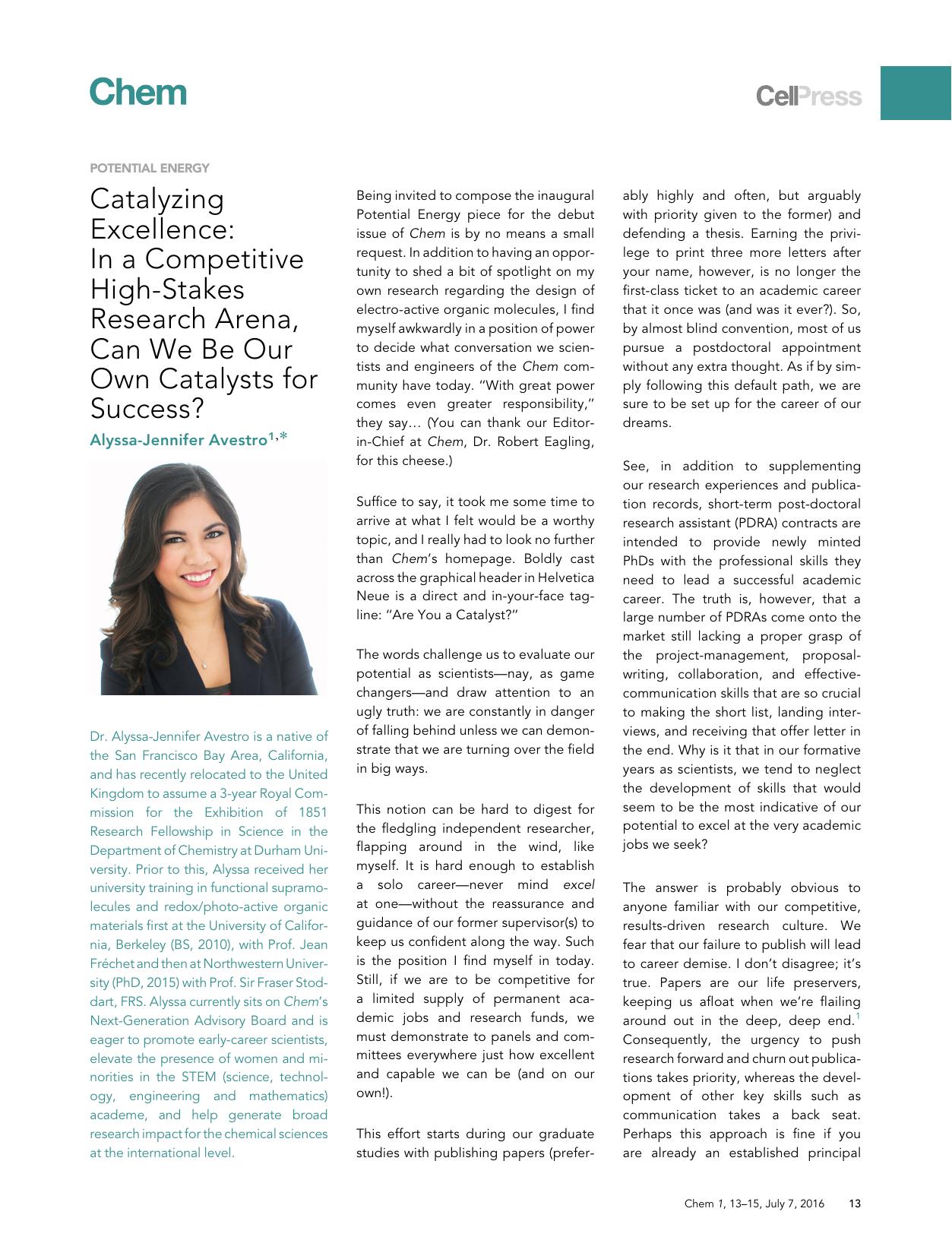 Catalyzing Excellence: In a Competitive High-Stakes Research Arena, Can We Be Our Own Catalysts for Success? by Alyssa-Jennifer Avestro