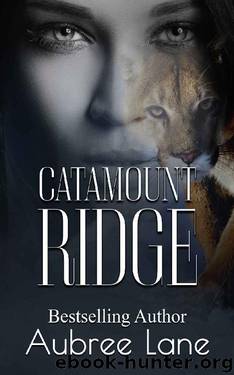 Catamount Ridge by Aubree Lane