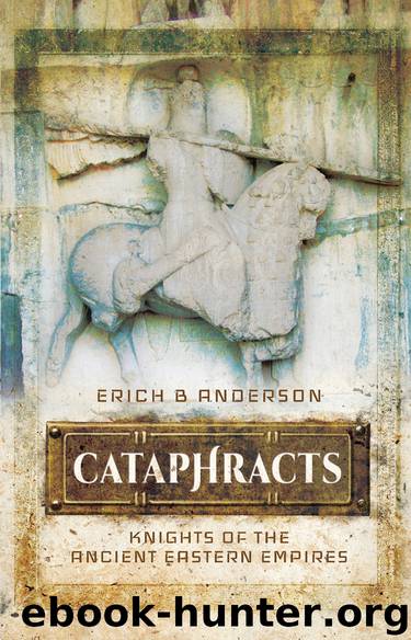 Cataphracts by Erich B Anderson