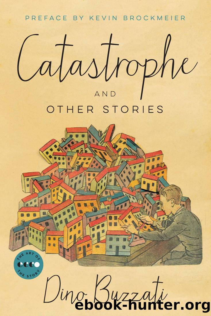 Catastrophe and Other Stories by Dino Buzzati