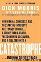 Catastrophe by Dick Morris; Eileen McGann