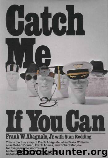 Catch Me If You Can by Abagnale Frank W