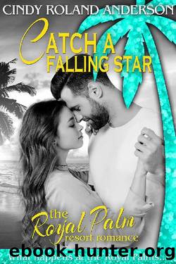 Catch a Falling Star by Cindy Roland Anderson