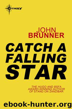Catch a Falling Star by John Brunner