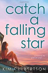 Catch a Falling Star by Kim Culbertson