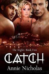 Catch by Annie Nicholas