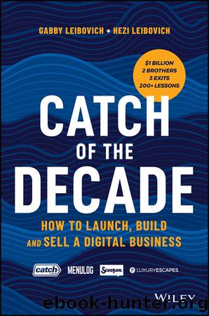 Catch of the Decade by Gabby Leibovich & Hezi Leibovich
