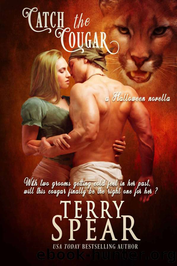 Catch the Cougar: A Halloween Novella by Spear Terry