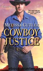 Catcher Creek 02 - Cowboy Justice by Melissa Cutler