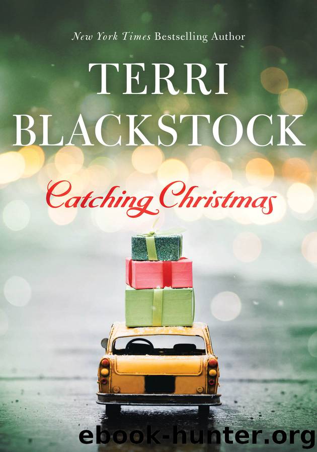 Catching Christmas by Terri Blackstock
