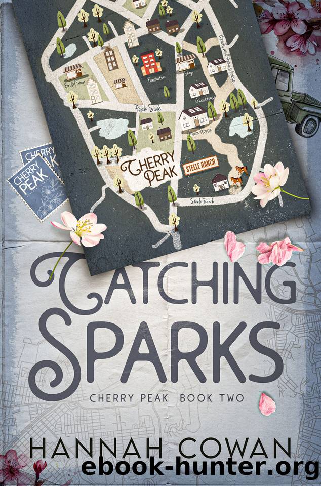Catching Sparks (Cherry Peak Book 2) by Hannah Cowan