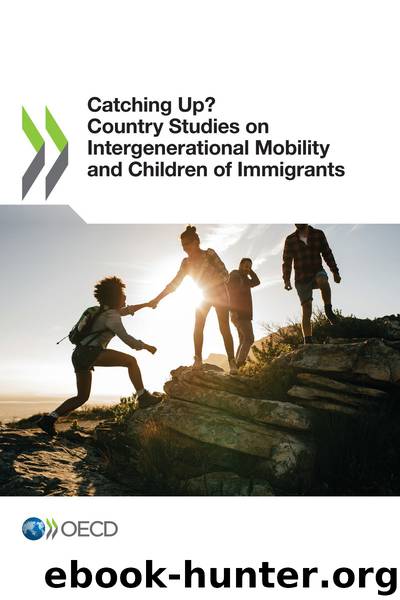 Catching Up? Country Studies on Intergenerational Mobility and Children of Immigrants by OECD